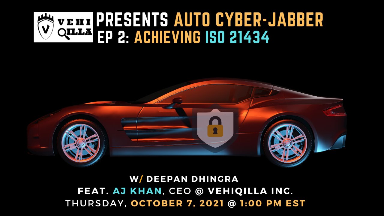 Auto Cyber - Jabber EP2: Achieving ISO 21434